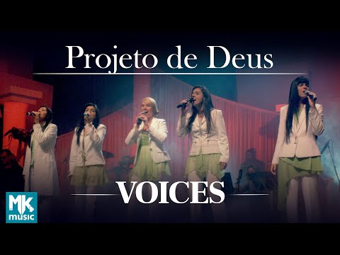 Voices - Projeto De Deus (Ao Vivo) - DVD Acústico - Collection
