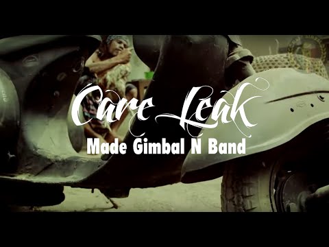 Made Gimbal - Care Leak Official Musik Video