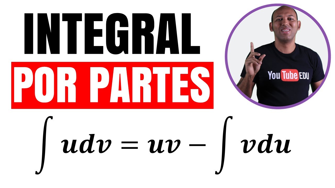 🤯 INTEGRAÇÃO POR PARTES PASSO A PASSO 🤯