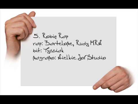 Bartelone - Robię rap ft. Rudy MRW