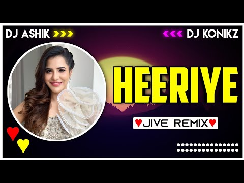 Heeriye Jive Remix | TikTok Trending | Arijit Singh | DJ Ashik X DJ KoNiKz | Vxd Produxtionz
