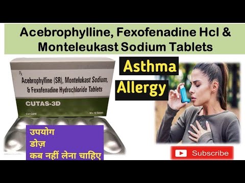 Acebrophylline Fexofenadine Montelukast