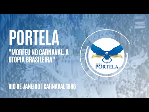 "Morfeu no Carnaval a Utopia Brasileira" - Portela 1986 | Carnavalesquiando