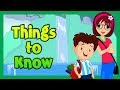 THINGS TO KNOW - KIDS VIDEOS || THINGS TO LEARN - LEARNING VIDEOS FOR KIDS