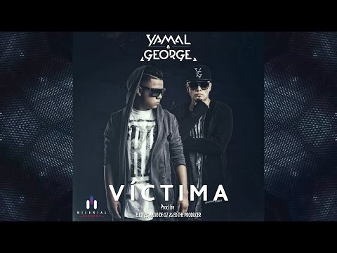 Yamal and George - Víctima (Oficial)