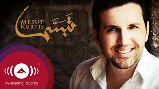 Mesut Kurtis - Tabassam (Smile) | مسعود كُرتِس - تبسّم