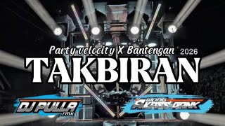 Download lagu TAKBIRAN 2026 V1 PARTY VELOCITY X BANTENGAN ASOY || SAPUTRA AUDIO FEAT WONG AKASS GANK  mp3