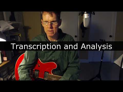 Live Transcription and Analysis of Lean Years by Pat Martino