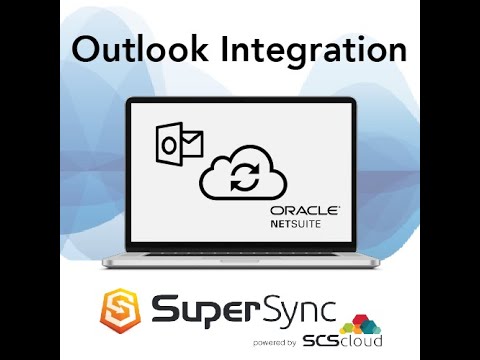 SuperSync Email - NetSuite Outlook Integration Product Demo