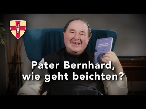 BUCHTIPP: Pater Bernhard, wie geht beichten?