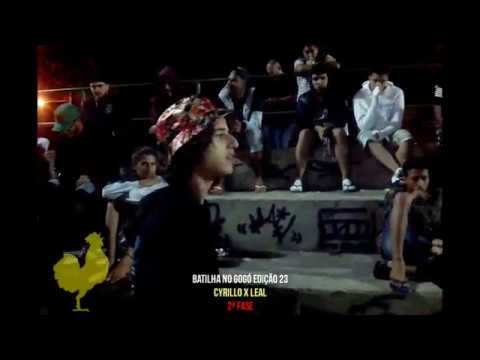 CYRILLO x LEAL ((2ª Fase)) Batilha no Gogó - Edição 23