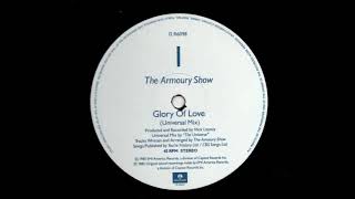 The Armoury Show ‎- Glory Of Love (Universal Mix) (A)