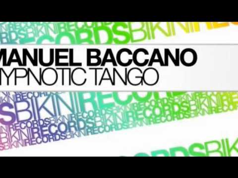 Manuel Baccano - Hypnotic Tango (Oscar Remix)