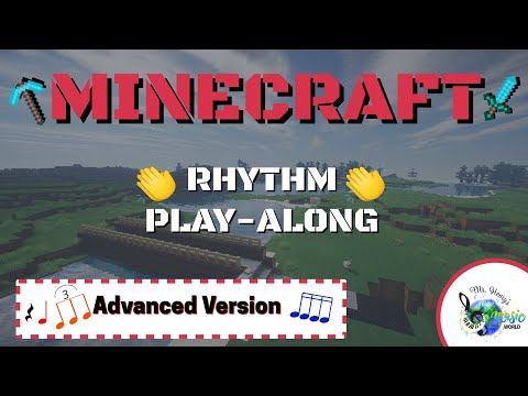 Rhythm Clap Along: Advanced [Minecraft Theme]