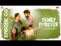 Family Forever Episode 09 Aareesh Zarah With English Subtitles Tamil Web Series Film Dude 4K