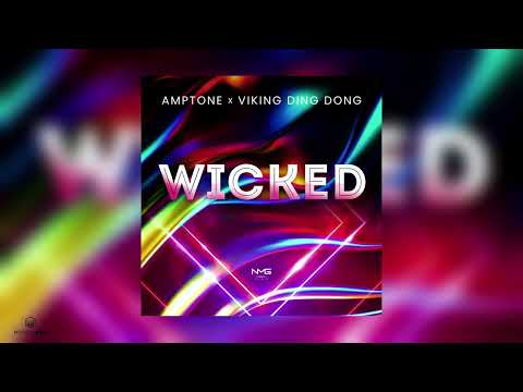 Wicked | Amptone x Viking Ding Dong | 2022 Soca