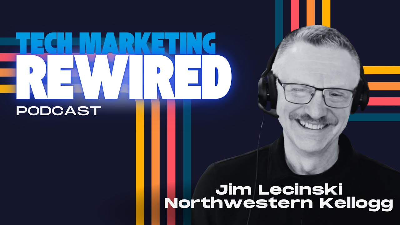 The CMO’s AI Playbook: From Complexity to Clarity with Jim Lecinski