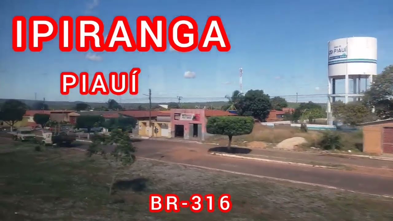 IPIRANGA - PIAUÍ,  BR-316