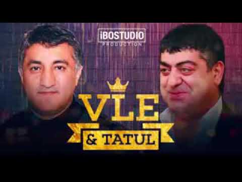 TATUL VLE 👑👑👑HZOR KATARUM) 2019