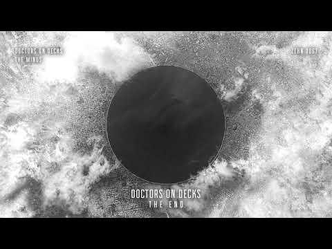 Doctors On Decks - The End