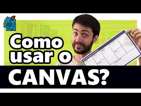 Business Model Canvas: O que é e Como Fazer (Passo a Passo)
