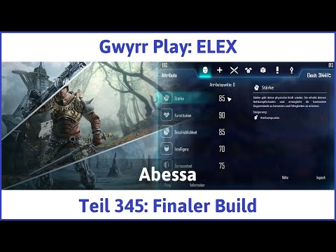 ELEX deutsch Teil 345 - Finaler Build Let's Play
