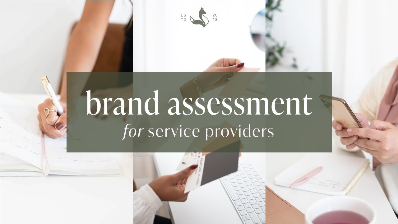 The Service Provider’s Brand Assessment