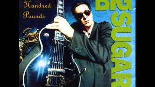 Big Sugar -  All Over Now