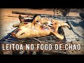 LEITOA FOGO DE CHÃO