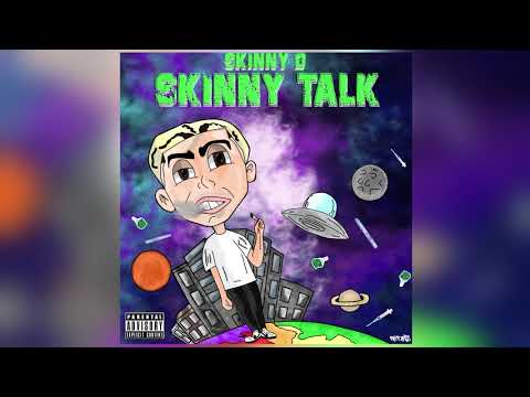 Skinny D - Skinny Talk ( Official Audio )