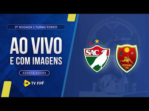 AO VIVO E COM IMAGENS: SALGUEIRO X PETROLINA | PERNAMBUCANO 1º TURNO | 2ª RODADA