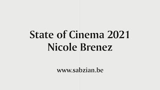 State of Cinema 2021 / Nicole Brenez