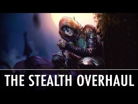 Skyrim Mods: The Stealth Overhaul