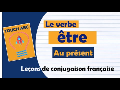 Le verbe être au présent de l'indicatif