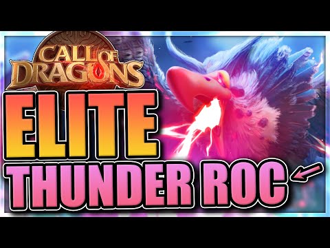 Elite Thunder Roc [Race for First Capture] Call of Dragons