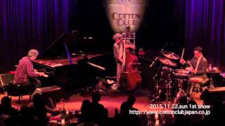 STANTON MOORE JAZZ TRIO : LIVE @ COTTON CLUB JAPAN  (Nov.22,2015)