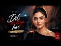 Dil De Diya Hai Soulful Cover Aarushi Sings Heart Touching Hindi Song 2026