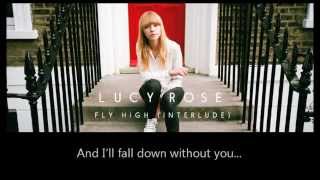 Lucy Rose - Fly High [Interlude] (Lyrics)