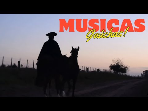 Musica GAÚCHA para ouvir o dia inteiro | só as melhores!