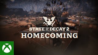 DLC State of Decay 2: Homecoming добавит «новую» карту, шесть баз и новое оружие