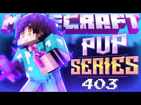 Minecraft PvP Series: Best of Three | Episode 403 (Minecraft Factions)