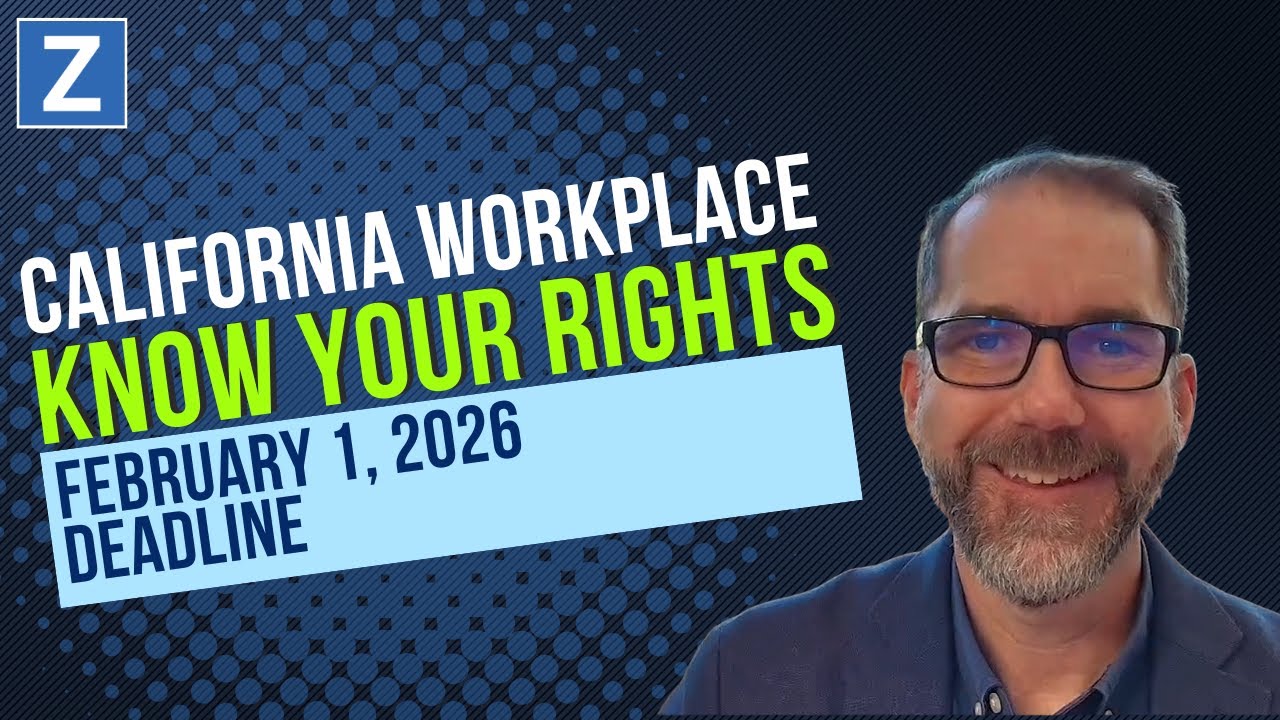 California Employers: New Mandatory Workplace Notice — February 1, 2026 Deadline