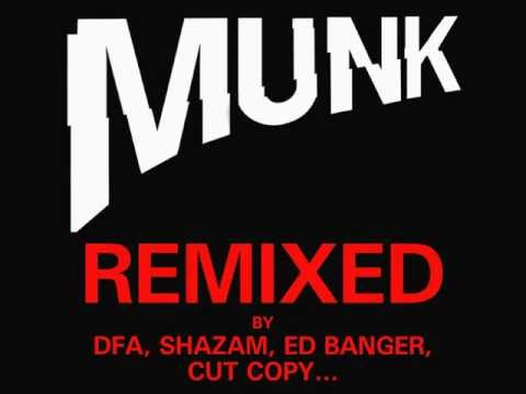 Munk & James Murphy-Kick Out The Chairs (Who Made Who Remix)