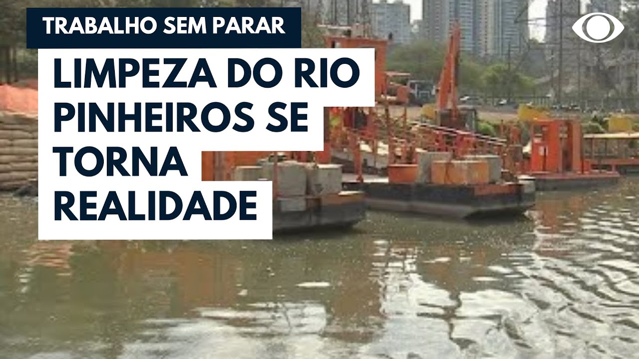 Limpeza do Rio Pinheiros se torna realidade