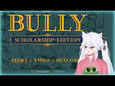 [03/07/22] Veibae - Bully: Scholarship Edition + Fall Guys
