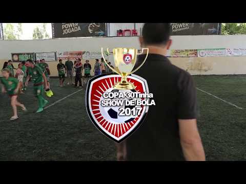 Copa 30Tinha Show de Bola 2017 - Premiação