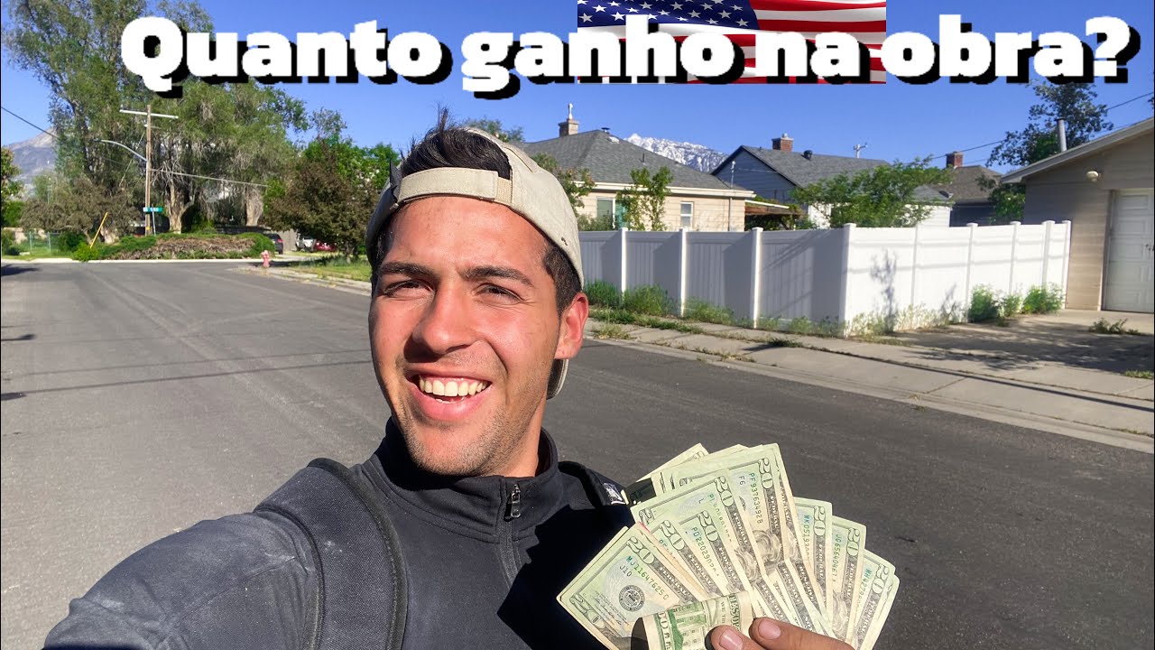 QUANTO GANHO TRABALHANDO NA OBRA NOS ESTADOS UNIDOS