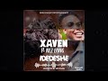 Xaven - IDEDESHE - ft Nez Long