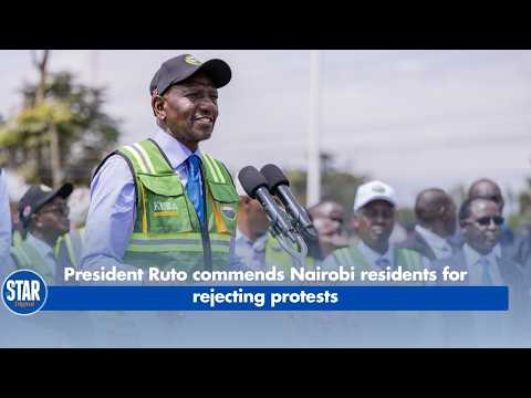 President Ruto commends Nairobi residents for rejecting protests