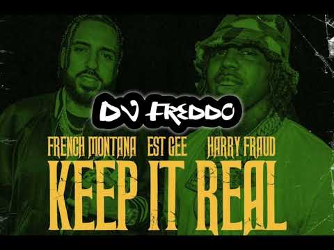 French Montana ft Harry Fraud ft Est Gee - Keep It Real (DJ Freddo Extended Mix)